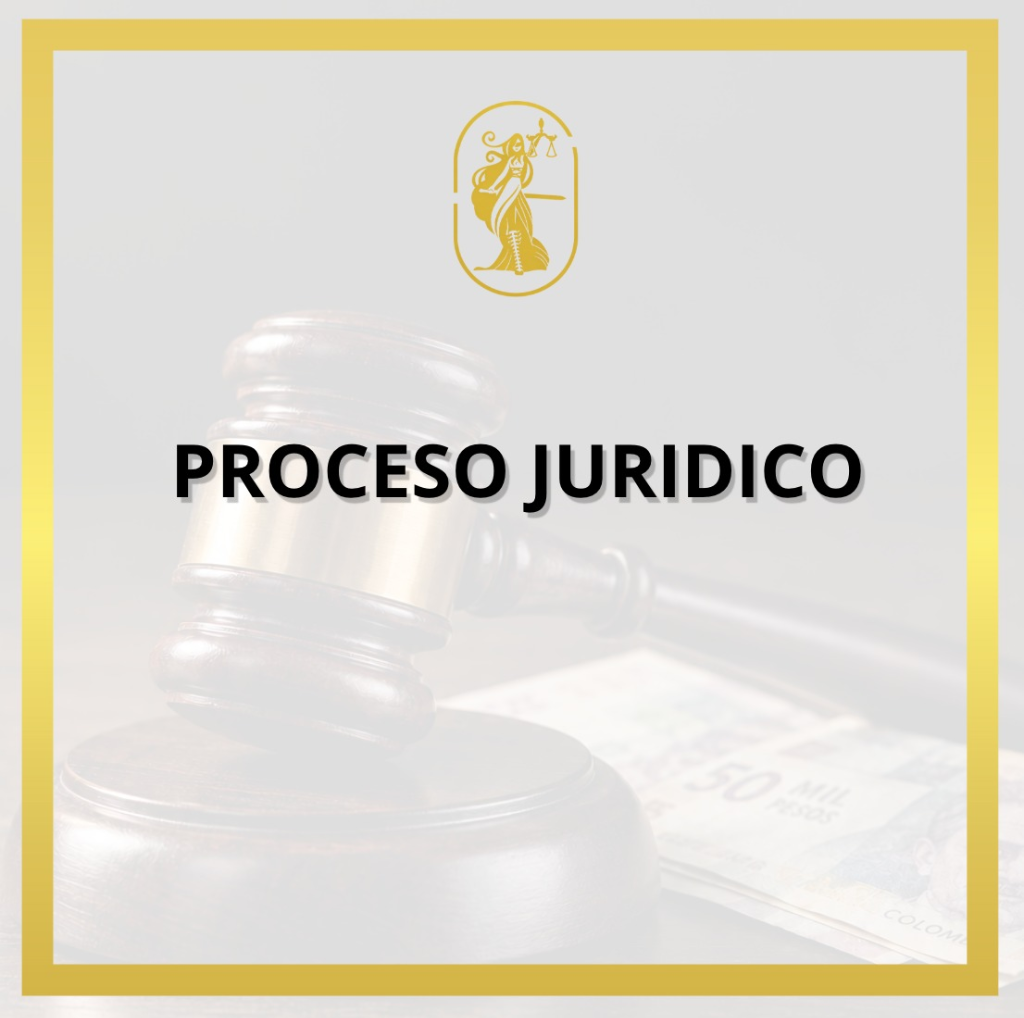 Proceso Jurídico
